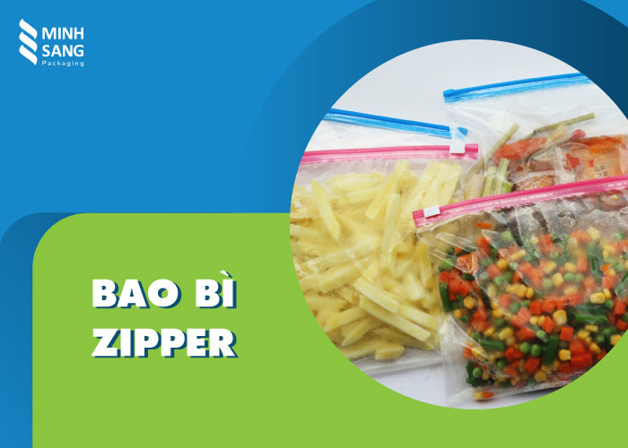 Bao bì zipper sử dụng rộng rãi trong đóng gói các sản phẩm thực phẩm, mỹ phẩm
