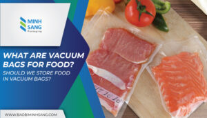 What are vacuum bags for food? Should we store food in vacuum bags?