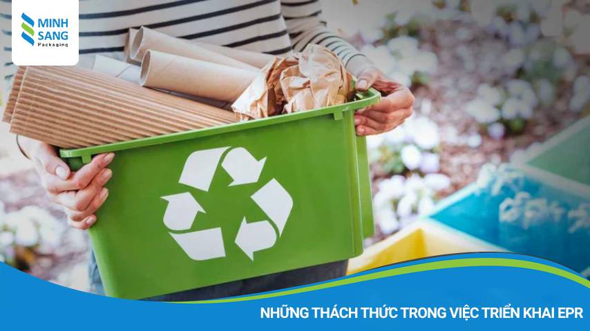 Những thách thức trong việc triển khai chương trình EPR