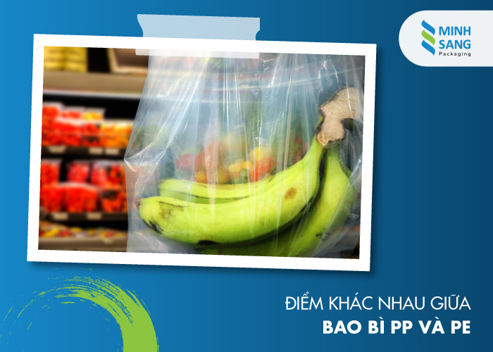 Điểm khác nhau giữa bao bì PP và PE