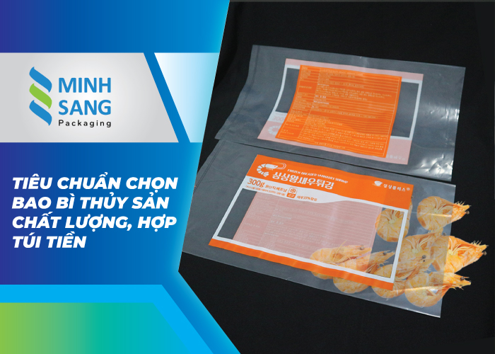 cac-mau-tui-pe-trong-chat-luong-danh-gia-cao-nam-2022-3-1 Tiêu chuẩn chọn bao bì thủy sản chất lượng