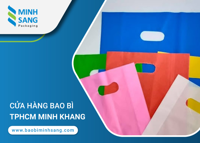 cua-hang-bao-bi-tphcm-4 Những lợi ích khi lựa chọn bao bì Minh Khang