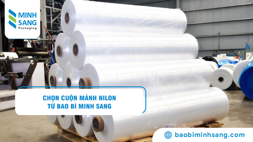 cuon-manh-nilon-3 cuộn mảnh nilon ứng dụng trong việc đóng gói sản phẩm