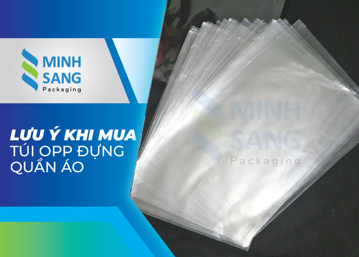 kinh-nghiem-chon-mua-tui-opp-dung-quan-ao-5 Cách lựa chọn mua túi OPP đựng quần áo