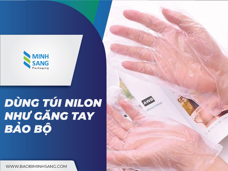 su-dung-tui-nilo-dung-cach-giup-bao-ve-moi-truong-5 Dùng túi nilon như găng tay bảo bộ
