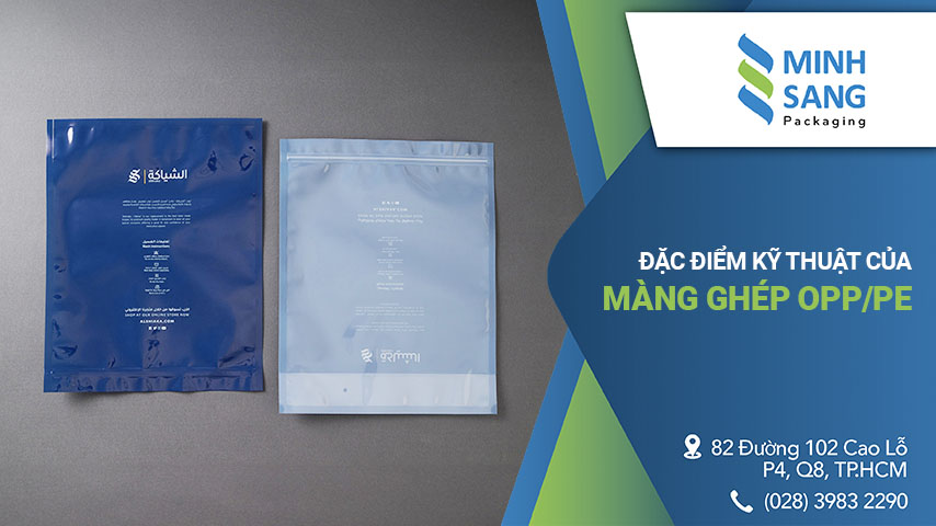 Đặc điểm kỹ thuật của màng ghép OPP/PE