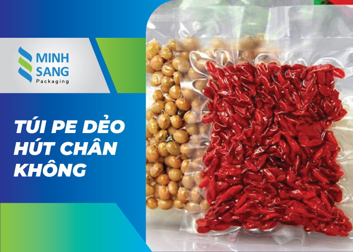 Túi PE dẻo hút chân không
