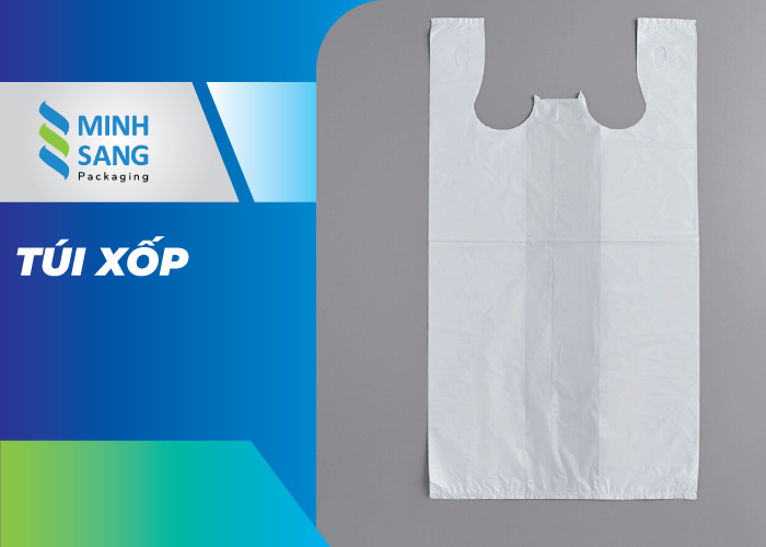 Túi xốp có ép hông và 2 quai xách tiện lợi