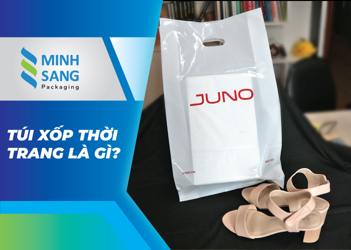 vi-sao-nen-su-dung-tui-xop-thoi-trang-2 Túi xốp thời trang là gì?