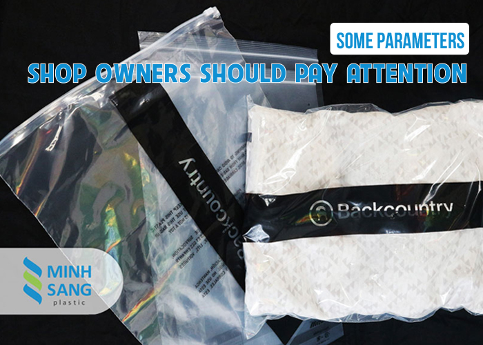 ome parameters shop owners should pay attention to when choosing slider zipper bags