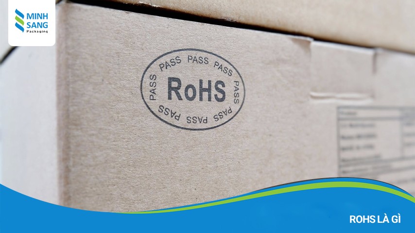 Tiêu chuẩn RoHS là gì?