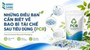 Tái Chế Sau Tiêu Dùng (PCR)