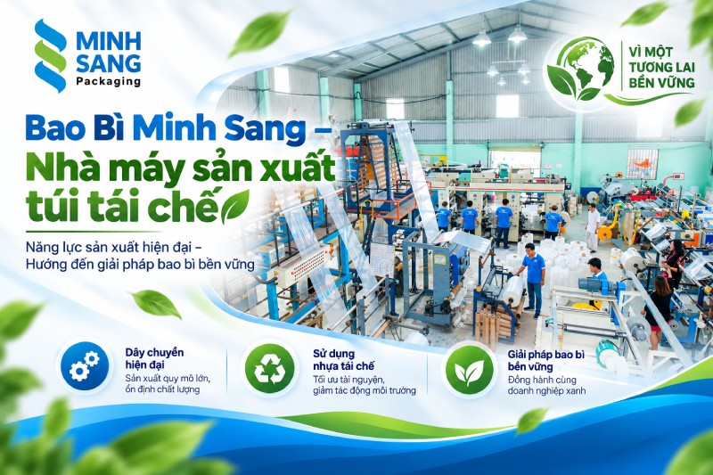 Bao Bì Minh Sang – Nhà máy sản xuất túi tái chế