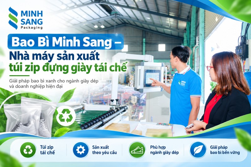 Bao Bì Minh Sang – Nhà máy sản xuất túi zip đựng giày tái chế