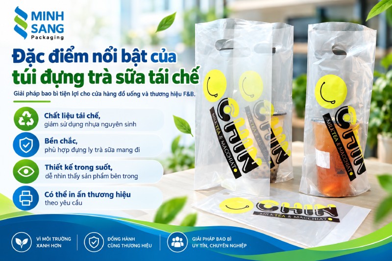 Đặc điểm nổi bật của túi đựng trà sữa tái chế